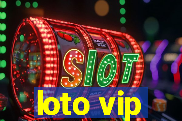 loto vip